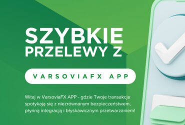 🇵🇱 VarsoviaFX – szybkie i bezpieczne przelewy z UK do Polski 🇬🇧